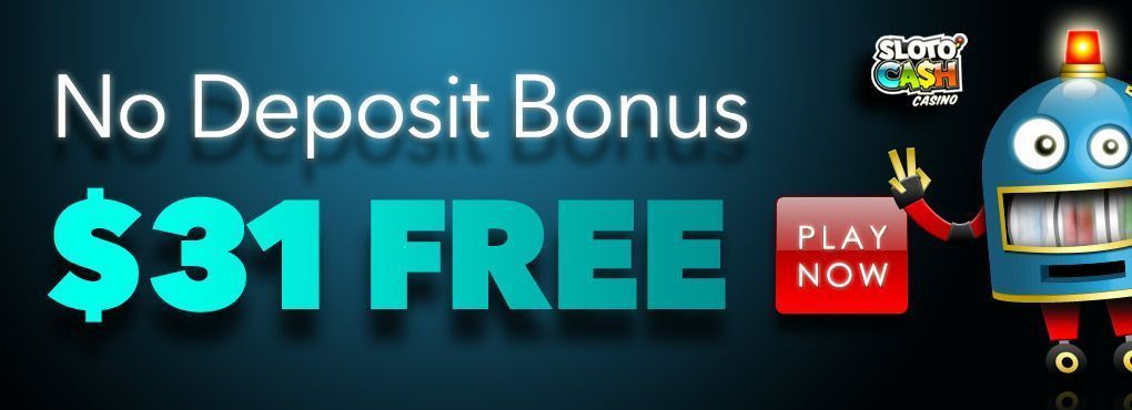 Sloto Cash Casino No Deposit Bonus Codes